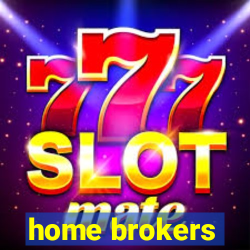 home brokers